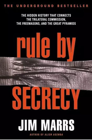 Rule By Secrecy