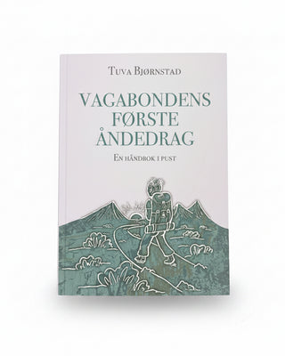 Vagabondens første åndedrag. En håndbok i pust.